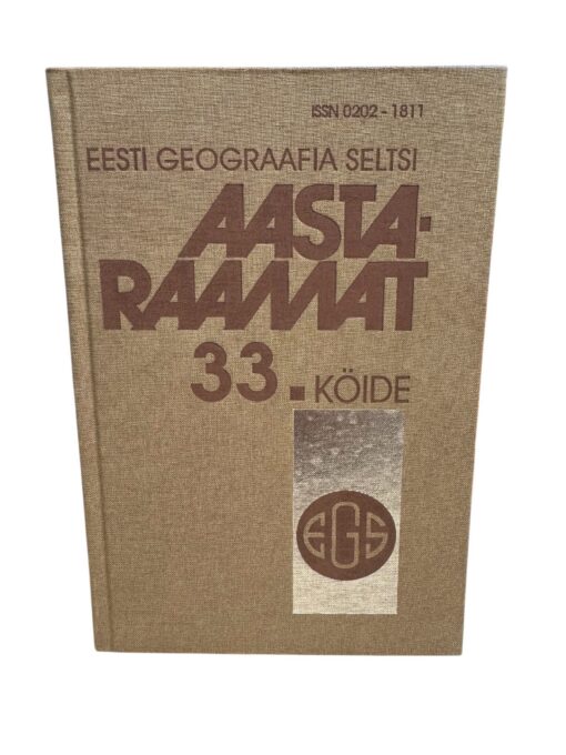 Eesti geograafia seltsi aastaraamat 33. köide