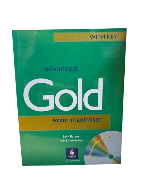 "Advanced Gold Exam Maximiser" Sally Burgess, Richard Acklam