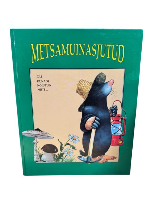 "Metsmuinasjutud. Oli kunagi nõiutud mets..." Tony Wulf