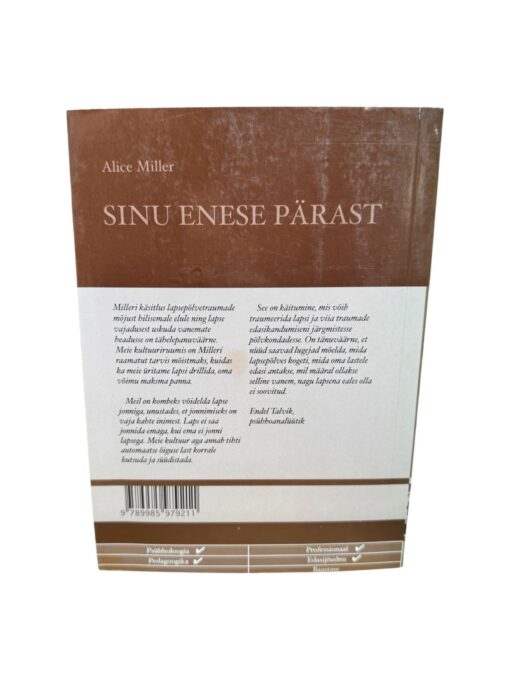 "Sinu enese pärast. Kui kasvatusest saab kiusamine" Alice Miller - Image 2