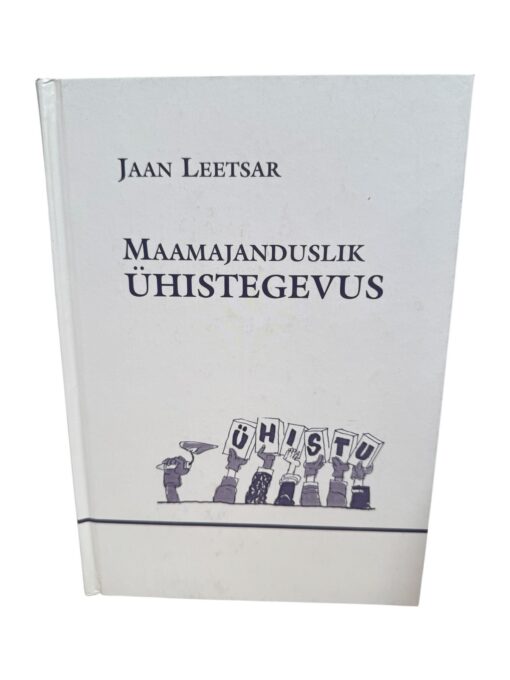 "Maamajanduslik ühistegevus" Jaan Leetsar