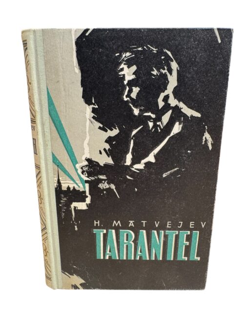 "Tarantel" H. Matvejev