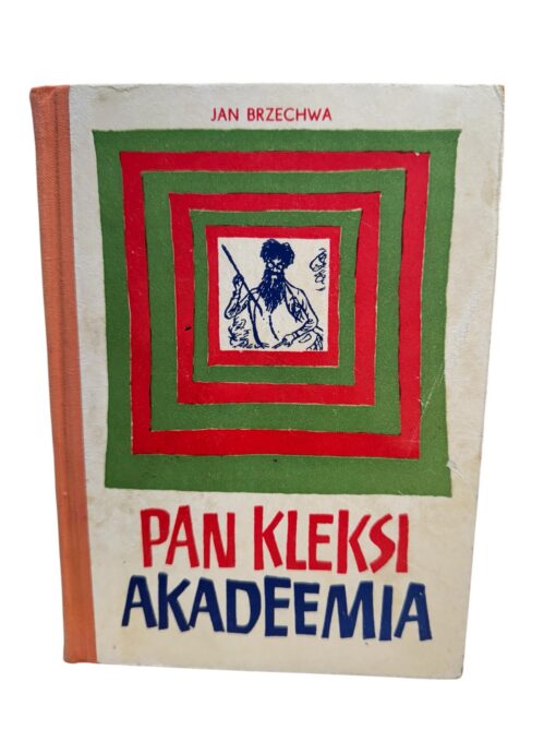 "Pan kleksi akadeemia" Jan Brzechwa