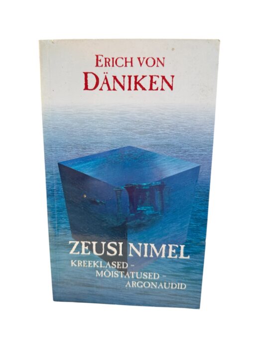 "Zeusi nimel kreeklased-mõistatused-argonaudid" Erich von Däniken