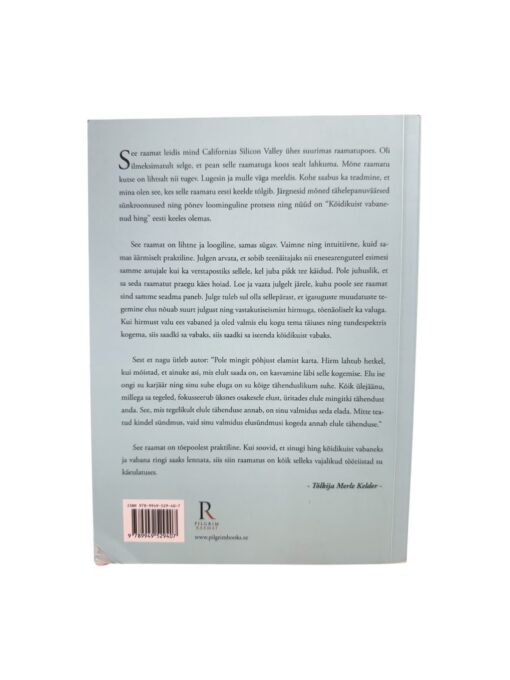 "Köidikuist vabanenud hing. Teekond sinu olemuse sügavustesse" Michael A. Singer - Image 2