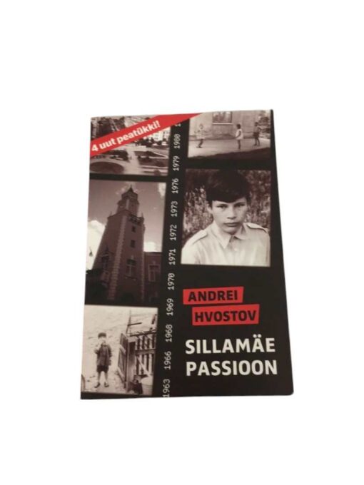 "Sillamäe passioon" Andrei Hvostov