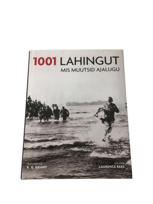 "1001 lahingut, mis muutsid ajalugu" R. G. Grant