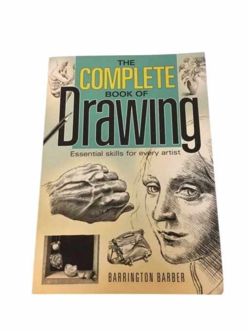 "The Complete Book of Drawing" Barrington Barber
