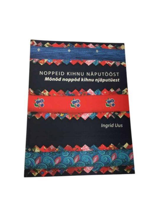 "Noppeid Kihnu näputööst" Ingrid Uus
