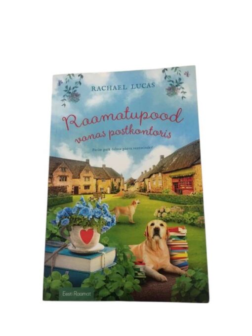 "Raamatupood vanas postkontoris" Rachael Lucas