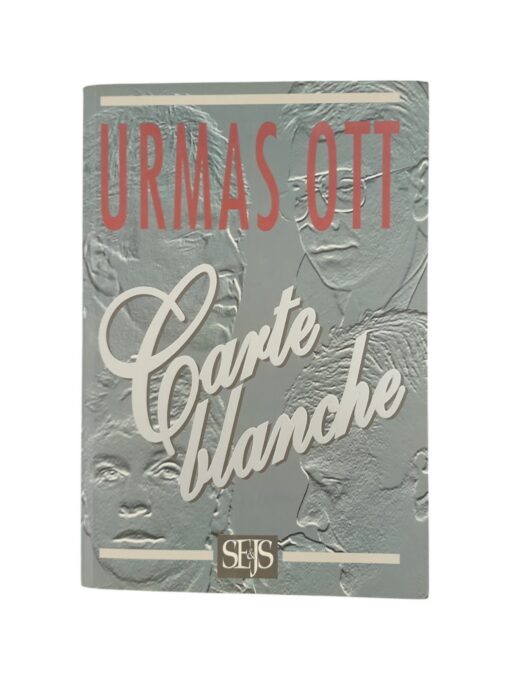 „Carte Blanhce” Urmas Ott