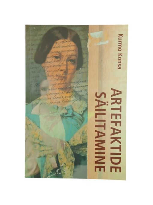 „Artefaktide säilitamine” Kurmo Konsa