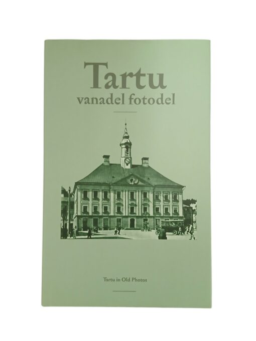 „Tartu vanadel fotodel” Eevi Kärdla