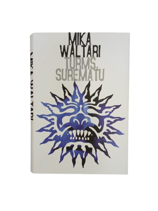 "Turms, surematu" Mika Waltari