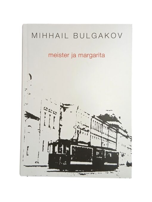 "Meister ja Margarita" Mihhail Bulgakov
