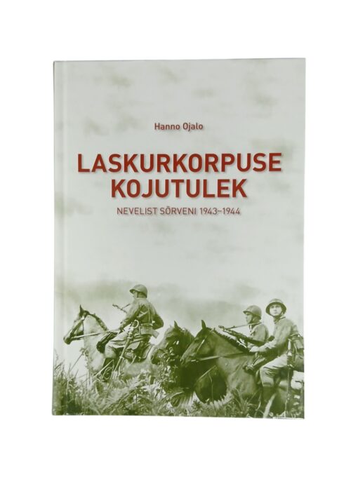 „Laskurkorpuse kojutulek” Hanno Ojalo