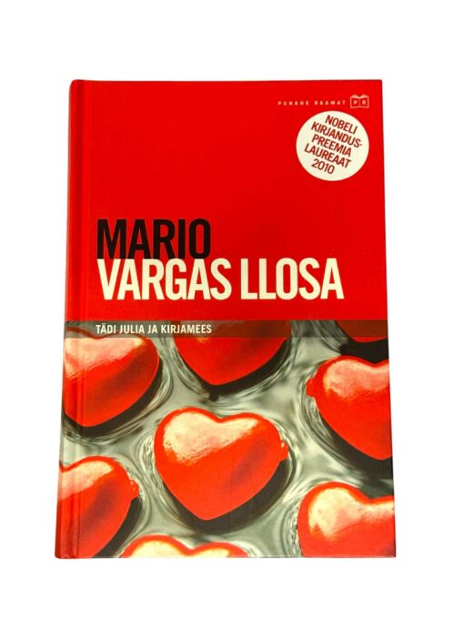 "Tädi Julia ja kirjamees" Mario V. Llosa