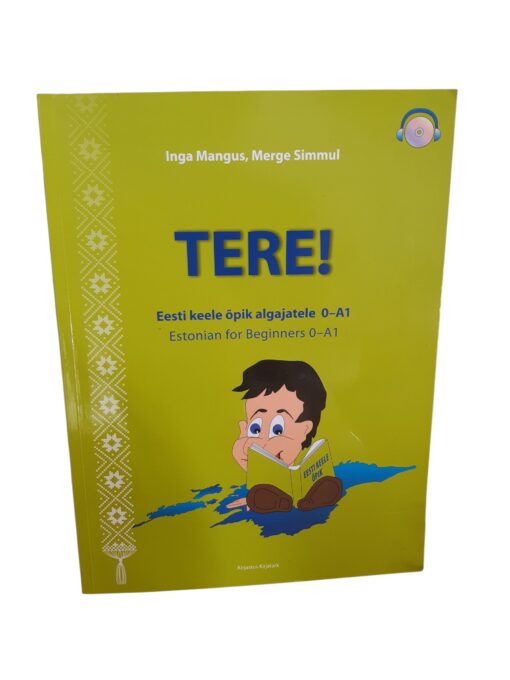 "Tere!" I.Mangus,M.Simmul