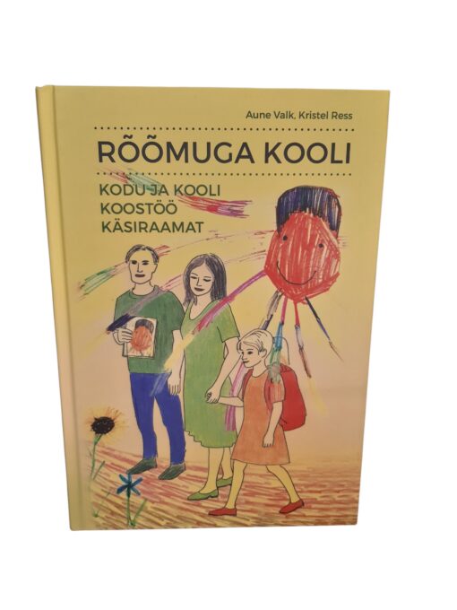 "Rõõmuga kooli" A.Valk, K.Ress