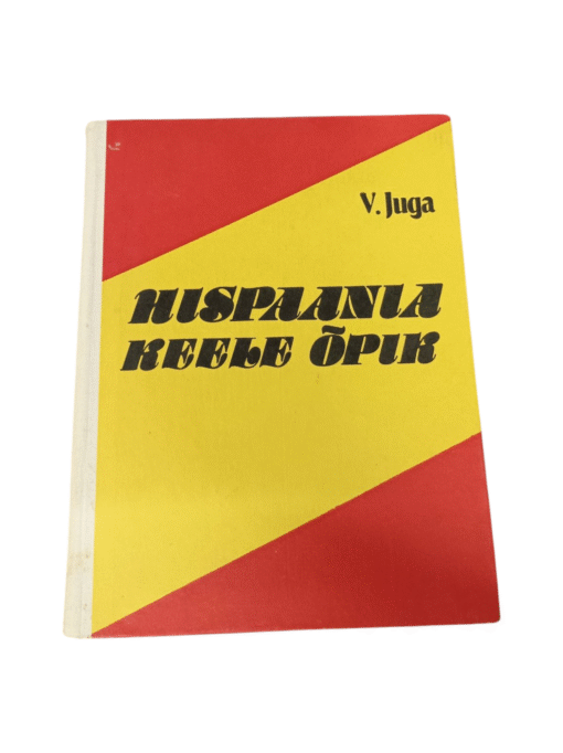 "Hispaania keele õpik"  Vassili Juga