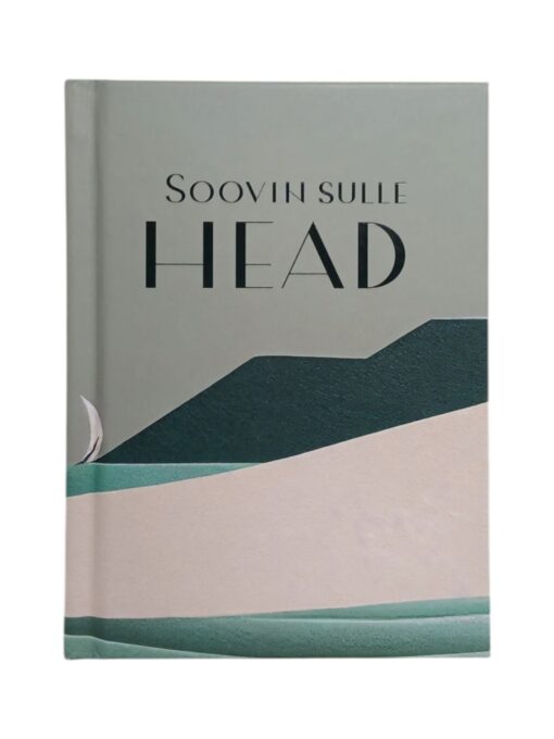 "Soovin Sulle head", koostaja Rain Siemer
