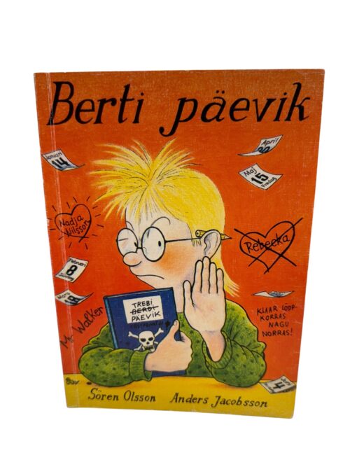 "Berti päevik" Sören Olsson, Anders Jacobsson