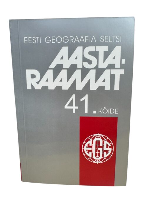 Eesti geograafia seltsi aastaraamat 41. köide