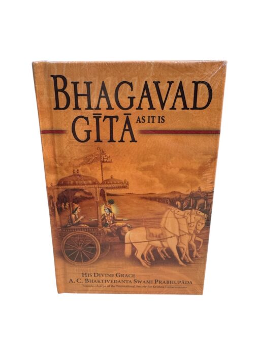 "Bhagavad - Gita As It Is" A. C. Bhaktivedanta