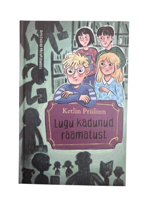 "Lugu kadunud raamatust" Ketlin Priilinn