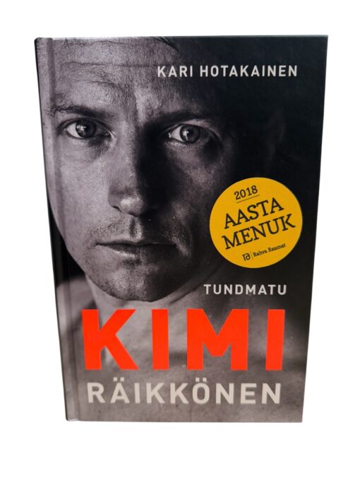 "Tundmatu kimi räikkönen" Kari Hotakainen