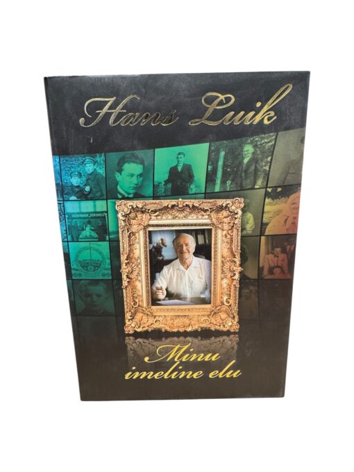 "Minu imeline elu 1" Hans Luik