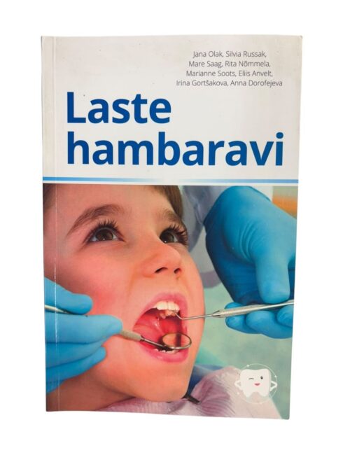"Laste hambaravi" Tartu Ülikooli Kirjastus
