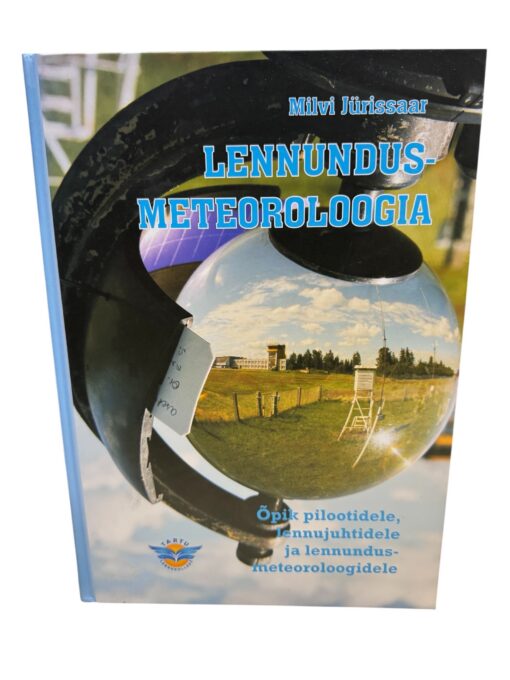 "Lennundusmeteoroloogia" Milvi Jürissaar