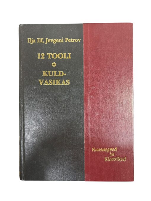 "12 tooli, kuldvasikas" I. Ilf, J. Petrov