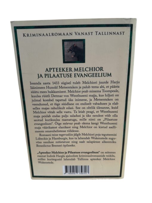 "Apteeker Melchior ja pilaatuse evangeelium" Indrek Hargla - Image 2