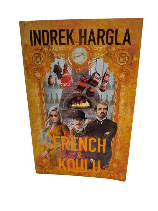 "French ja Koulu" Indrek Hargla