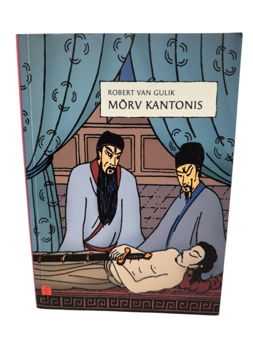 "Mõrv kantonis" Robert Van Gulik