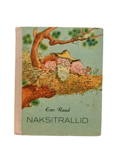 "Naksitrallid" E. Raud