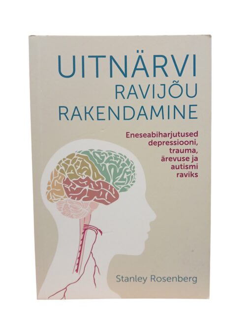 "Uitnärvi ravijõu rakendamine" Stanley Rosenberg