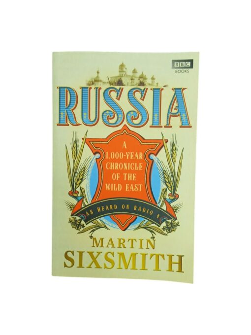 "Russia" Martin Sixsmith