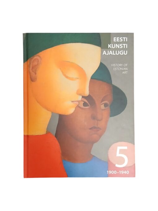 "Eesti kunsti ajalugu 1900-1940"