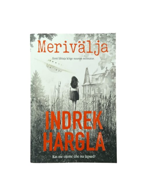 "Merivälja" Indrek Hargla