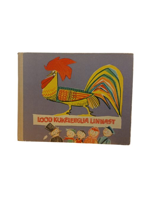 "Robert Vaidlo "Lood Kukeleegua linnast"