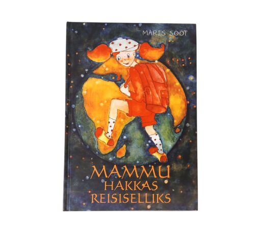 "Mammu hakkas reisiselliks" Maris Sööt