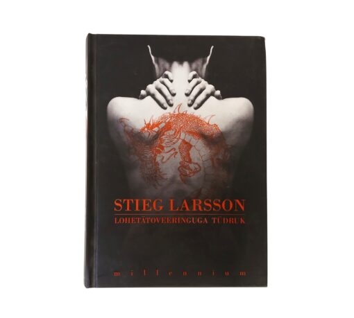"Lohetätoveeringuga tüdruk" Stieg Larsson