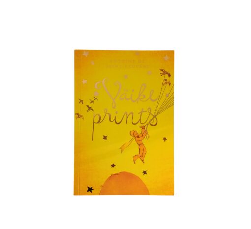 "Väike prints" Antoine De Saint-Exupery