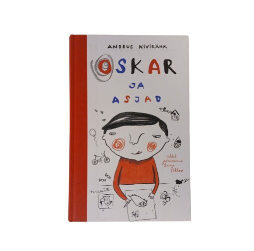"Oskar ja asjad" Andrus Kivirähk