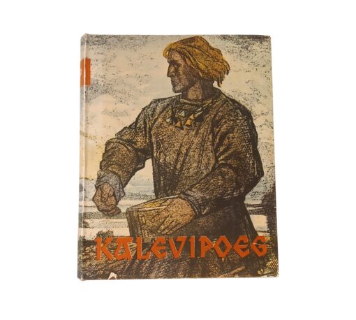 "Kalevipoeg" Friedrich Reinhold Kreutzwald