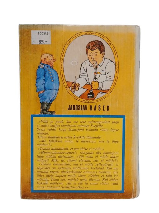 "Vahva sõduri Švejki juhtumised maailmasõja päevil" Jaroslav Hašek - Image 2