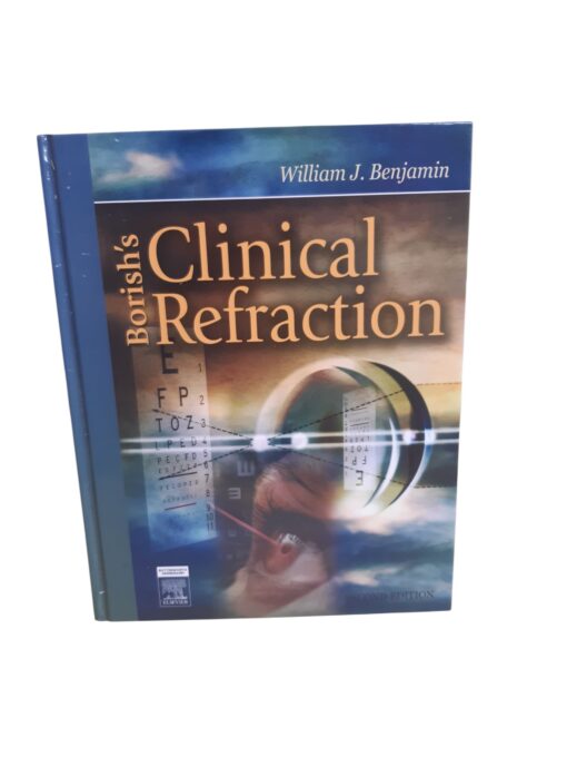 "Borish`s Clinical Refraction" William J.Benjamin